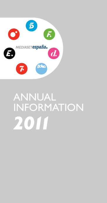 Mediaset Spain - Annual Information 2011