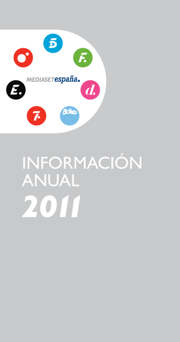 Mediaset Spain - Annual Information 2011
